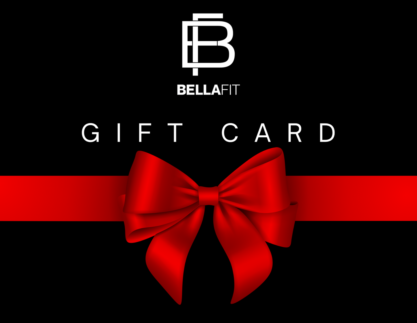 BellaFit Gift Card